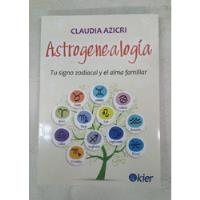 Usado, Astrogenealogia - Claudia Azicri - Ed. Kier segunda mano  Argentina