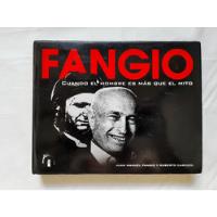 Fangio, Cuando El Hombre Es Mas Que El Mito, Carozzo segunda mano  Argentina