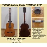 Guitarra Criolla Yamaha C40, usado segunda mano  Argentina