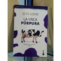  La Vaca Púrpura  De Seth Godin segunda mano  Argentina
