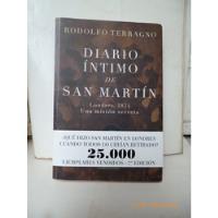 Usado, Diario Intimo De San Martìn, Rodolfo Terragno - Impecable - segunda mano  Argentina
