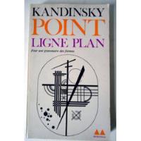 Point Ligne Plan. Kandinsky segunda mano  Argentina