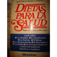 Dietas Para La Salud. Frances Moore Lappe. Medicina segunda mano  Argentina