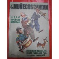 Los Muñecos Cantan - Libro Juguete Musical - Con Xilofón!!! segunda mano  Flores