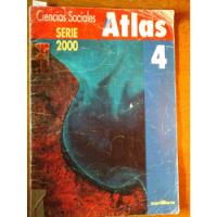 Ciencias Sociales Serie 2000 - Atlas 4 - Santillana segunda mano  Argentina