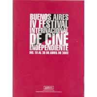Buenos Aires Iv Festival Internacional De Cine Independiente segunda mano  Argentina