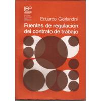 Giorlandini E., Fuentes De Regulación Del Contrato De Trabaj, usado segunda mano  Argentina
