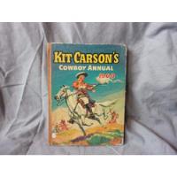 Libro Kit Carsons Comboy Annual 1960 segunda mano  Argentina