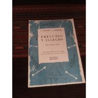 Antigua Partitura Preludio Y Allegro Violin Piano Pugnani segunda mano  Argentina