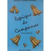 Martha E. Llorens De Ravazzoli - Repique De Campanas (s) segunda mano  Argentina
