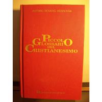 Adp Piccolo Glossario Del Cristianesimo Antonio Mennonna segunda mano  Merlo