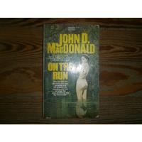 On The Run John D Macdonald Fawcett Gold Medal Book 1963 Usa segunda mano  Argentina
