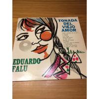 Eduardo Falu Tonada Del Viejo Amor Lp Folklore Guitarra segunda mano  Argentina