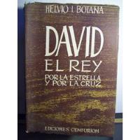 Adp David El Rey Por La Estrella Y Por La Cruz H. Botana segunda mano  Argentina