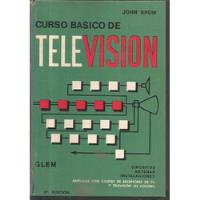 Libro / Curso Basico De Television / John Brow / Glem, usado segunda mano  Argentina