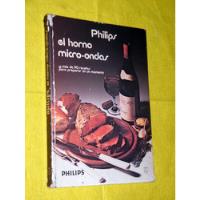 El Horno Micro-ondas - Philips - La Cocina De Microondas segunda mano  Argentina