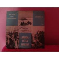 Banda De La Marina Argentina - Disco Simple De Vinilo  segunda mano  Argentina