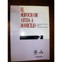 El Servicio De Ayuda A Domicilio 2 - Panamericana segunda mano  Argentina
