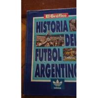 Historia Futbol Argentino Libro El Grafico segunda mano  Argentina