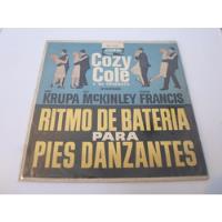 Cozy Cole - Ritmo De Bateria Para Pies Danzantes - Lp Arg segunda mano  Argentina