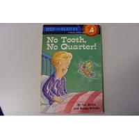 No Tooth No Quarter - Step Into Reading - Jon Buller -random segunda mano  Argentina