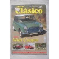 Mini Cooper. Revista Motor Clasico. Numero 194 segunda mano  Argentina
