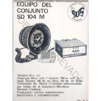 Antiguo Folleto Sos Conjunto Sirena Micrófono Policía Sd104m, usado segunda mano  Argentina