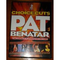Pat Benatar. Choice Cuts. The Complete Video Collection. Dvd segunda mano  Argentina