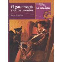 El Gato Negro Y Otros Cuentos Allan Poe La Estacion  segunda mano  Argentina