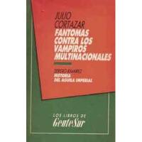 Usado, Fantomas Contra Los Vampiros Multinacionales. Cortazar segunda mano  Argentina