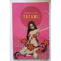 Libro Tatami. Alberto Olmos segunda mano  Argentina