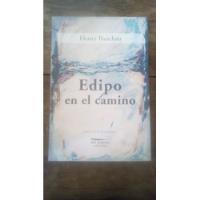 Edipo En El Camino - Henry Bauchau - Del Estante  segunda mano  Argentina
