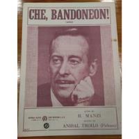 Che Bandoneon Manzi Troilo Tango Partitura segunda mano  Argentina