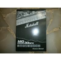 Manual Del Usuario Amplificador Marshall Mg Series 30 Dfx  segunda mano  Argentina