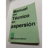 Manual Del Tecnico En Aspersion segunda mano  Argentina