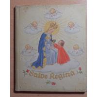 Lbr142 Salve Regina - Ilustraciones Ida Bohatta 1936 Frances segunda mano  Argentina
