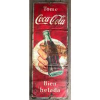 Cartel Antiguo De Chapa Litografiada Coca-cola. 7o 1461 segunda mano  Argentina