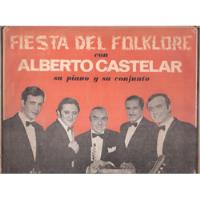 Alberto Castelar: Fiesta Del Folklore /lp Disc Jockey Fonola segunda mano  Argentina