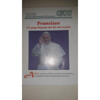 Francisco Un Papa Llegado Del Fin Del Mundo   N° 2939 segunda mano  Argentina