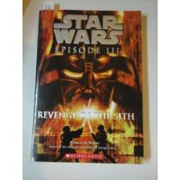 Star Wars Episode Iii - Revenge Of The Sith - P. Wrede- L221 segunda mano  Argentina