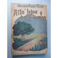 Allá Lejos Y Hace Tiempo ( Primera Edición )  segunda mano  Argentina