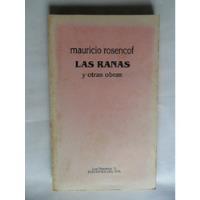 Las Ranas Y Otras Obras - Mauricio Rosencof - Mb Estado segunda mano  Argentina
